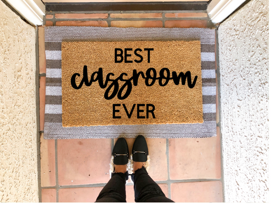 Best Classroom Ever Doormat