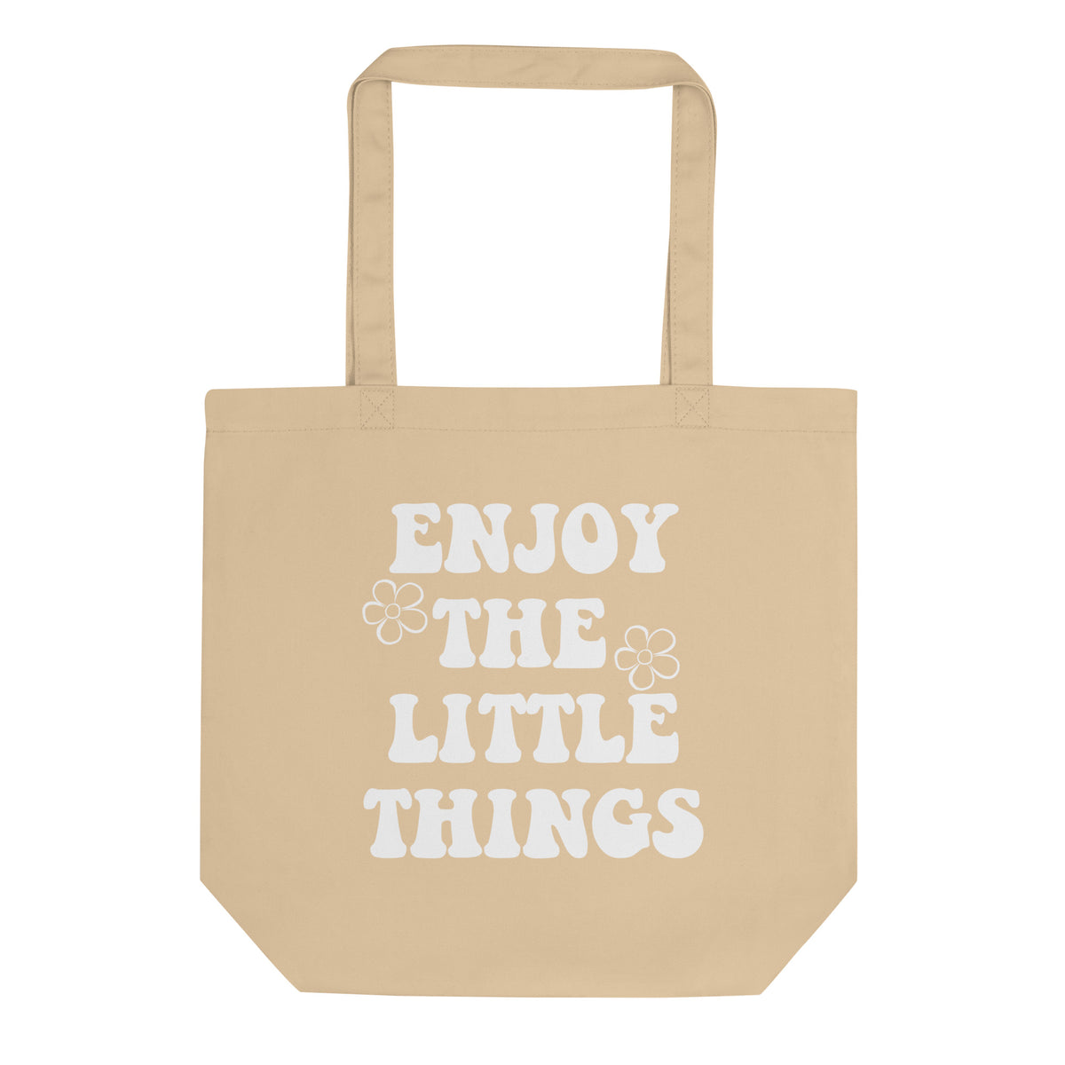 Enjoy The Little Things Eco Tote Bag