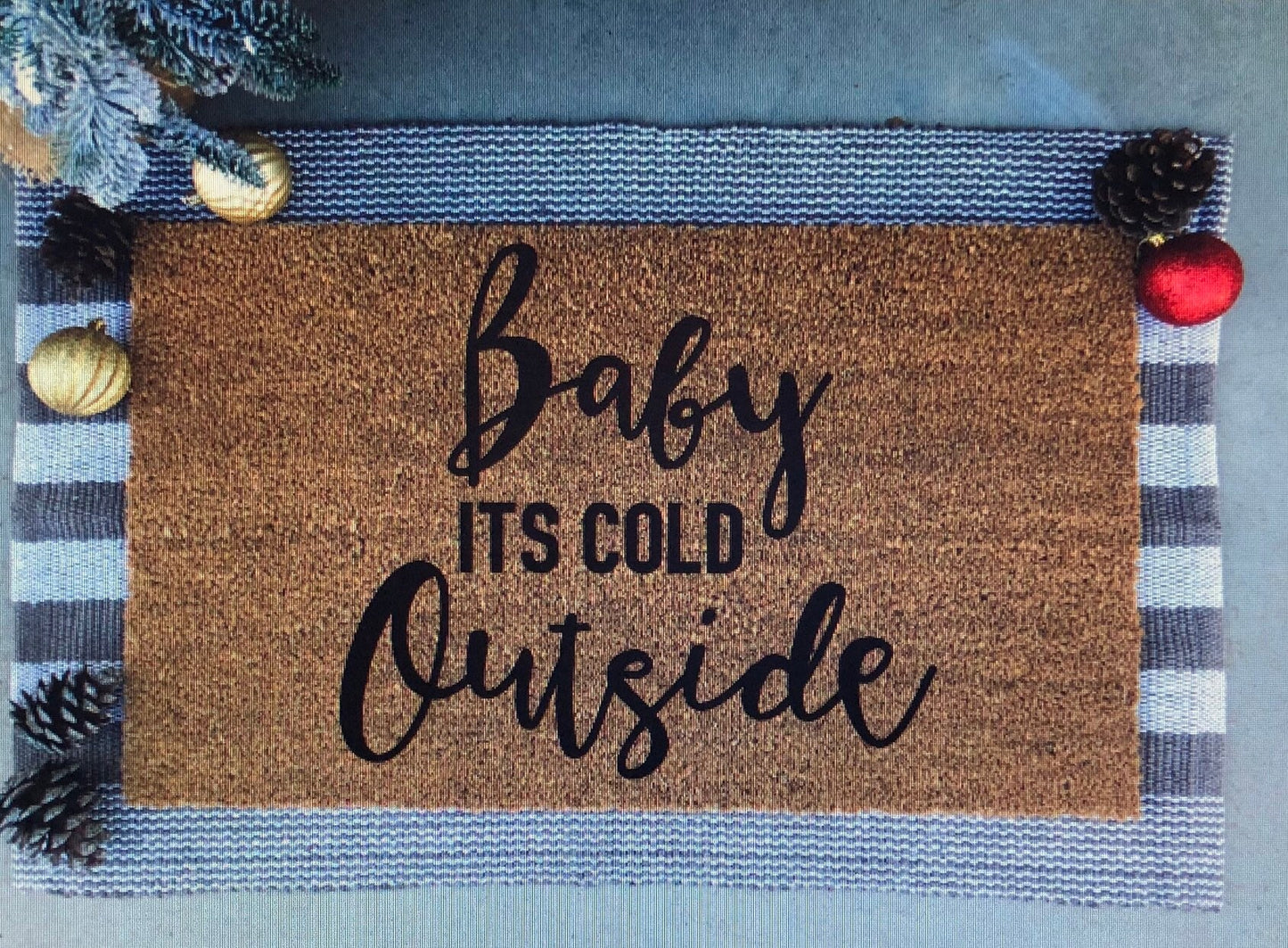 baby its cold outside doormat
