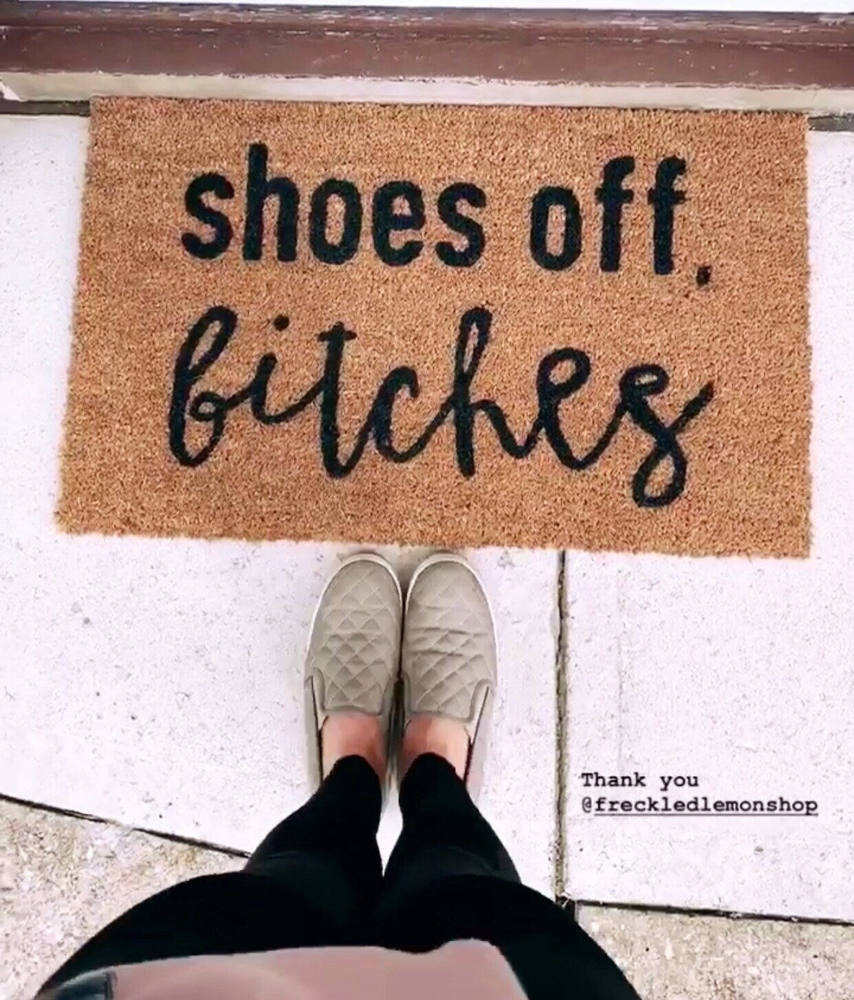 Shoes off bitches doormat