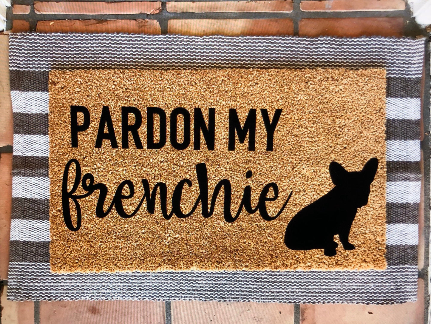 Pardon my frenchie doormat, French bulldog, pet doormat, cute doormat, funny doormat