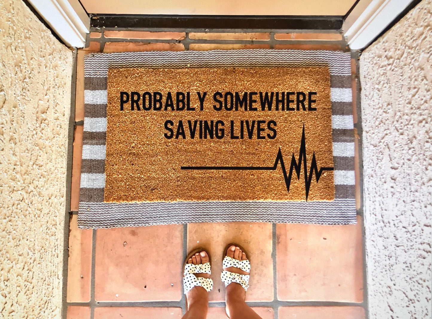 Probably somewhere saving lives doormat, cute doormat, front line hero, healthcare doormat, nurse doormat, doctor doormat, cute doormat