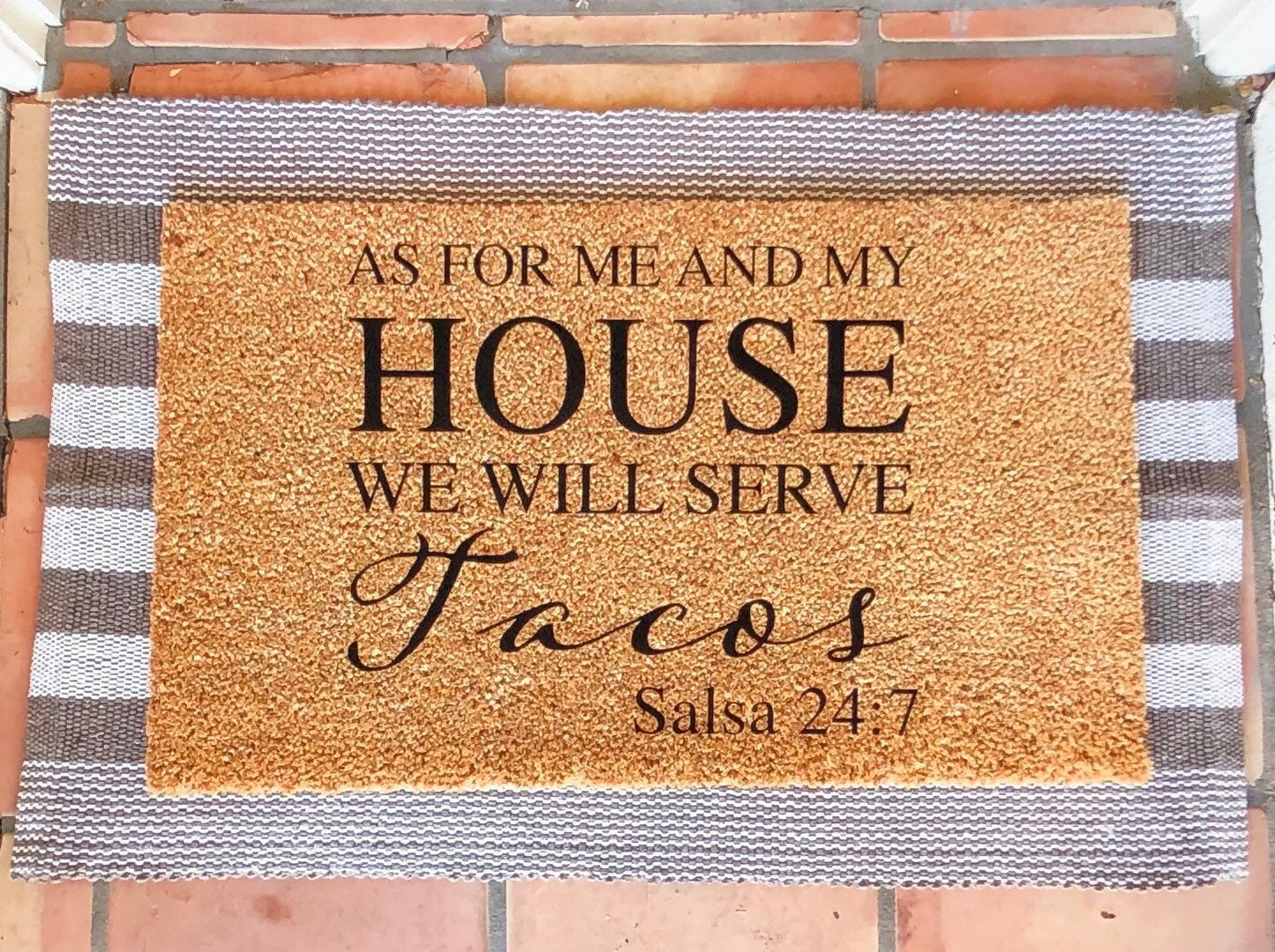 As for me and my house we will serve tacos doormat, funny doormat, taco doormat