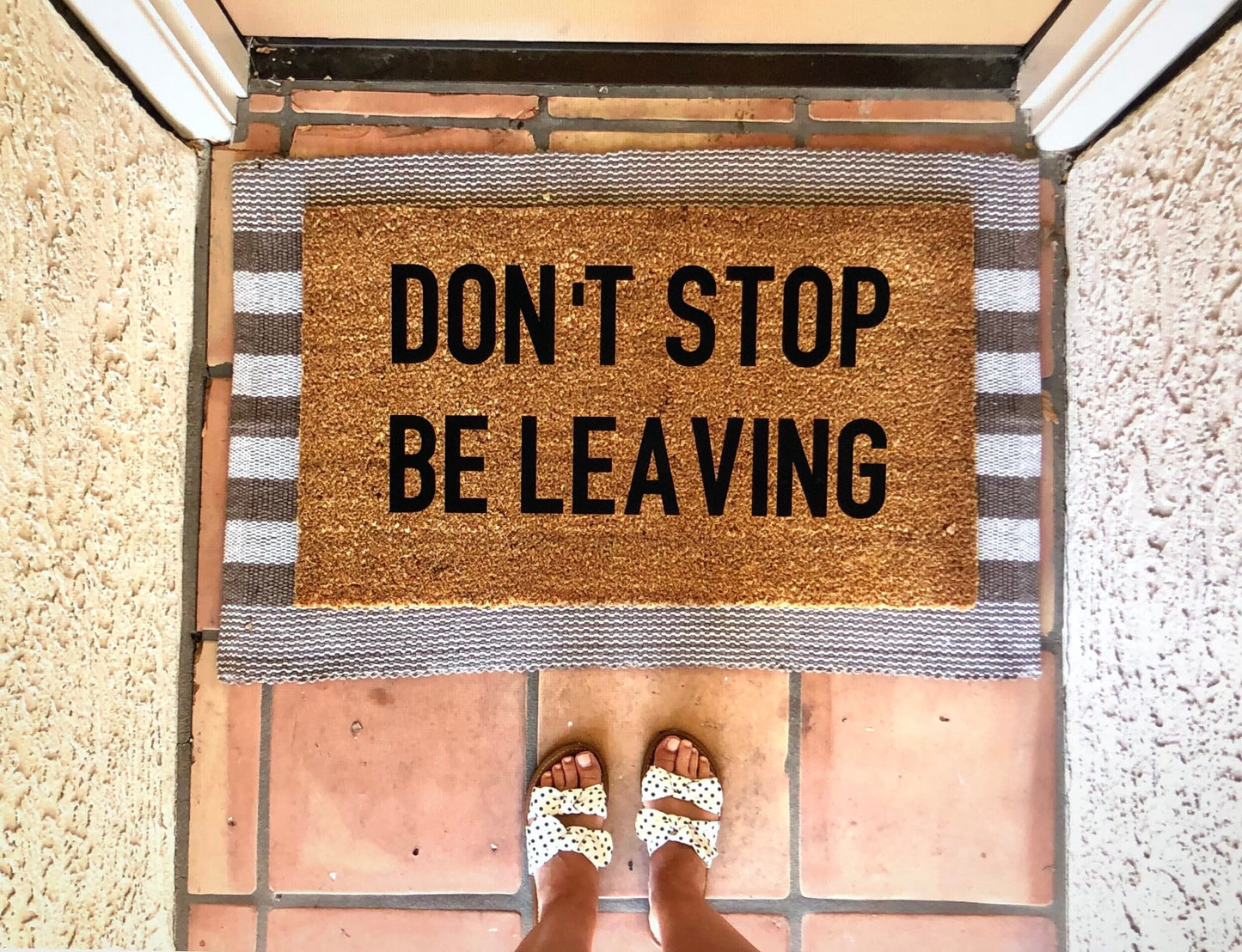 Don’t stop be leaving doormat, don’t stop believing, funny doormat