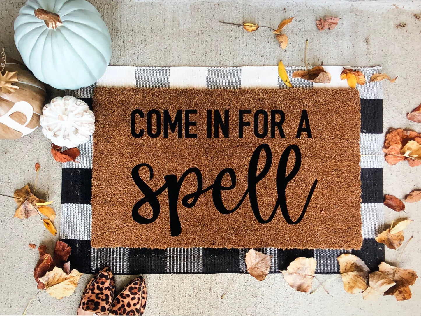 Come in for a spell doormat, funny doormat, witch doormat, Halloween doormat, fall doormat