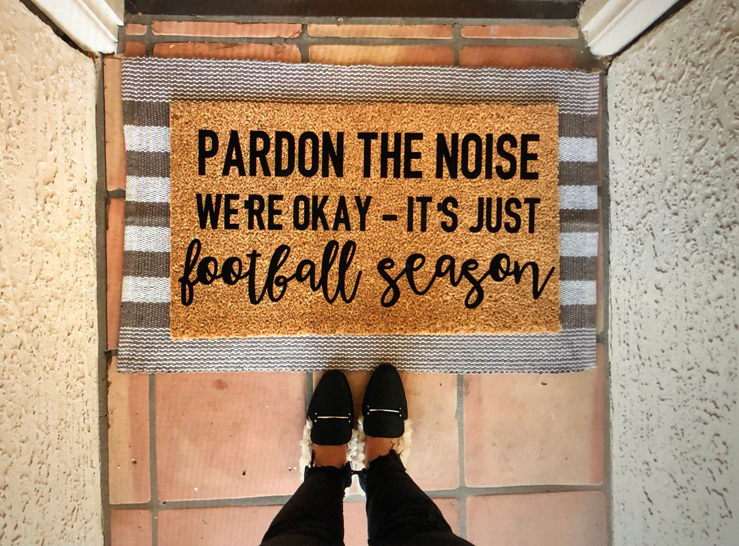 Pardon the noise - football season doormat!