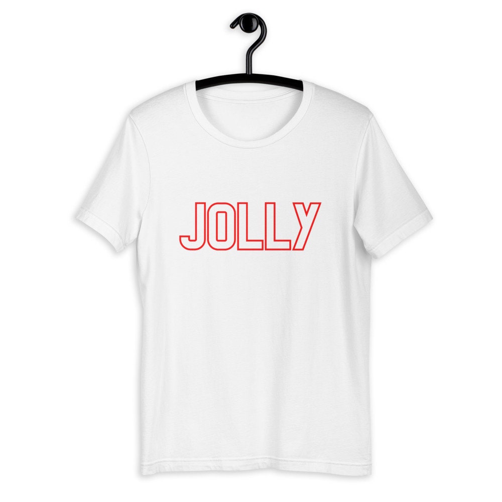 Jolly Short-Sleeve Unisex T-Shirt, christmas shirt, punny shirt, holiday shirt