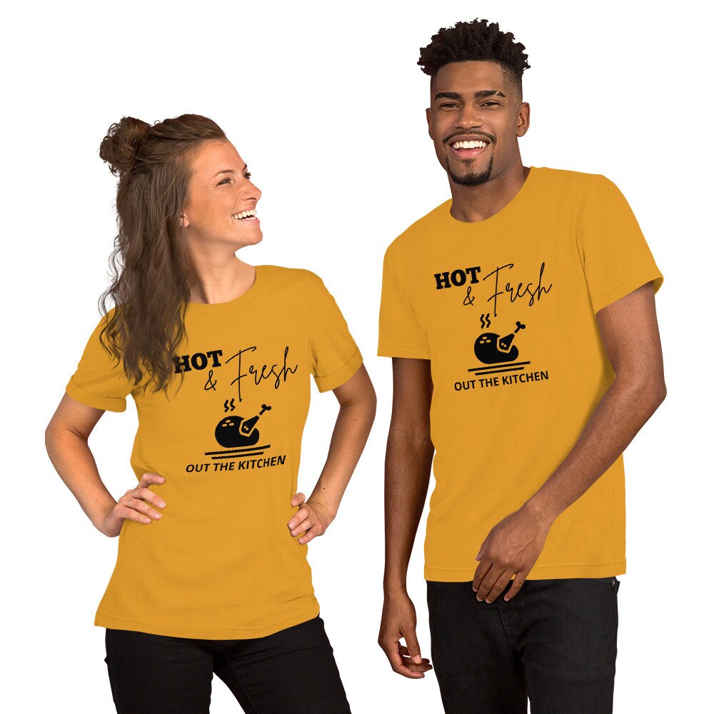 Hot & Fresh out the kitchen Short-Sleeve Unisex T-Shirt, Friendsgiving shirt, thanksgiving shirt, punny shirt