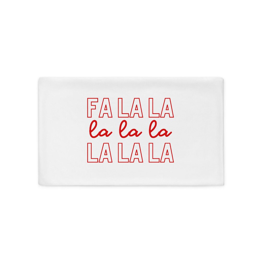Fa la la Pillow Case, christmas pillow, festive pillow, cute pillow, holiday pillow