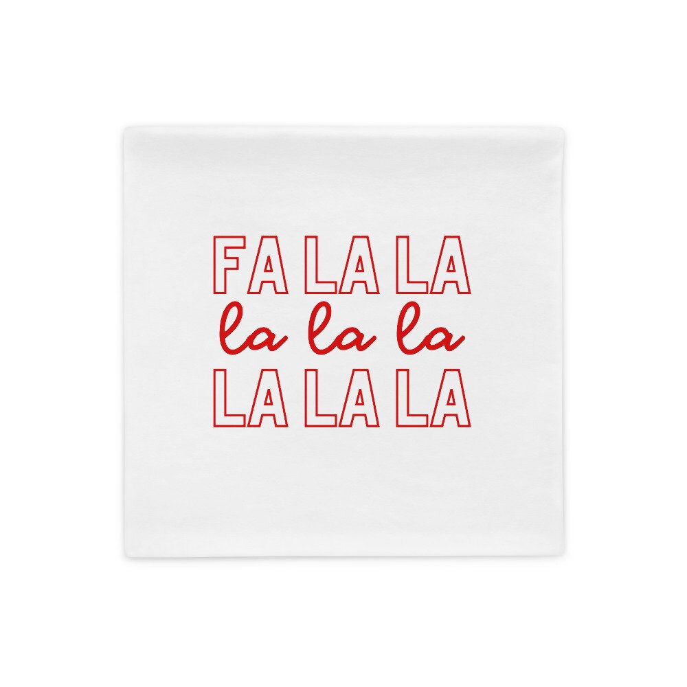 Fa la la Pillow Case, christmas pillow, festive pillow, cute pillow, holiday pillow
