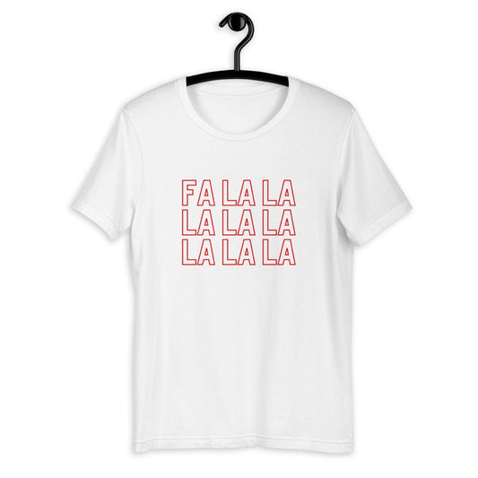 Fa la la Short-Sleeve Unisex T-Shirt, christmas shirt, punny shirt, holiday shirt
