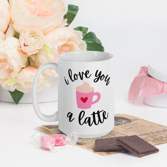 I love you a latte Mug, valentines day, valentine mug, coffee love, galentines