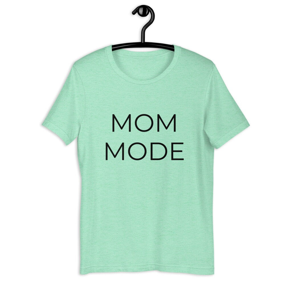 MULTIPLE COLORS AVAILABLE - Mom mode Short-Sleeve Unisex T-Shirt, gift for her, mothers day gift, mom shirt, cool mom