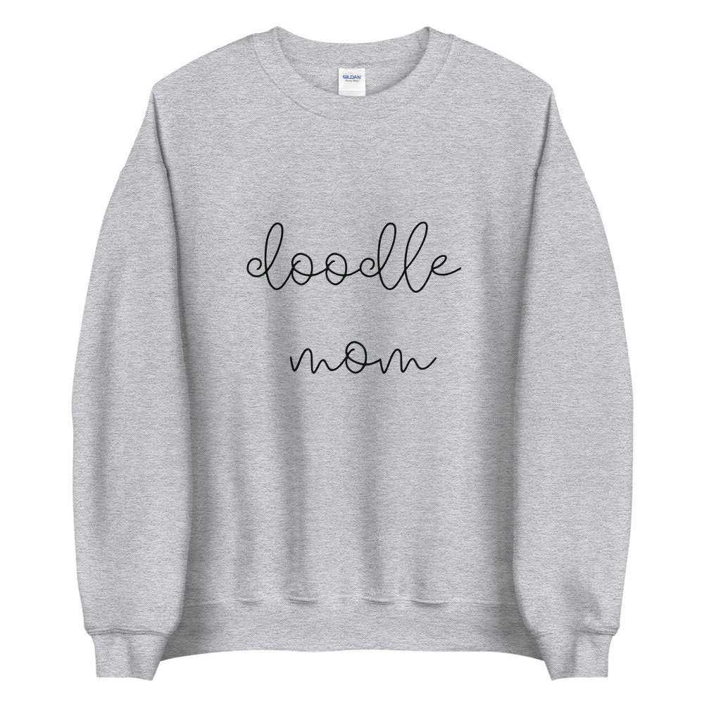 Doodle mom Unisex Sweatshirt, cute shirt, dog mom shirt, gift for her