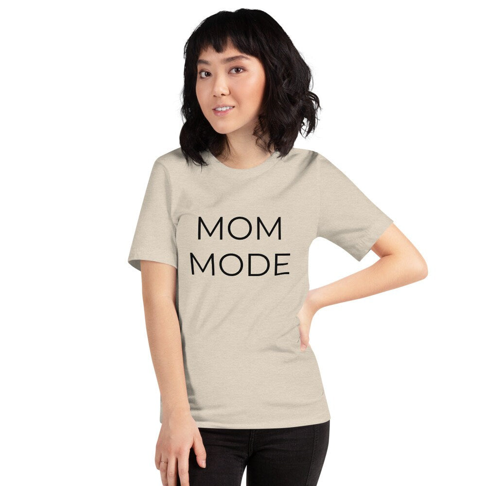 MULTIPLE COLORS AVAILABLE - Mom mode Short-Sleeve Unisex T-Shirt, gift for her, mothers day gift, mom shirt, cool mom