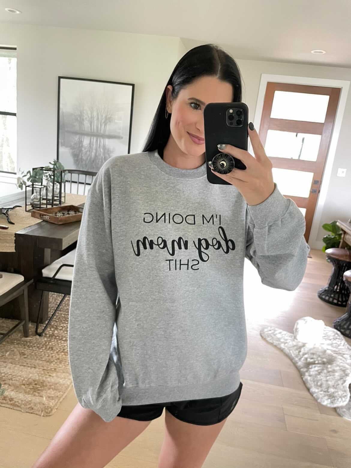 I'm doing dog mom shit Unisex Sweatshirt, gift for her, mothers day, funny shirt