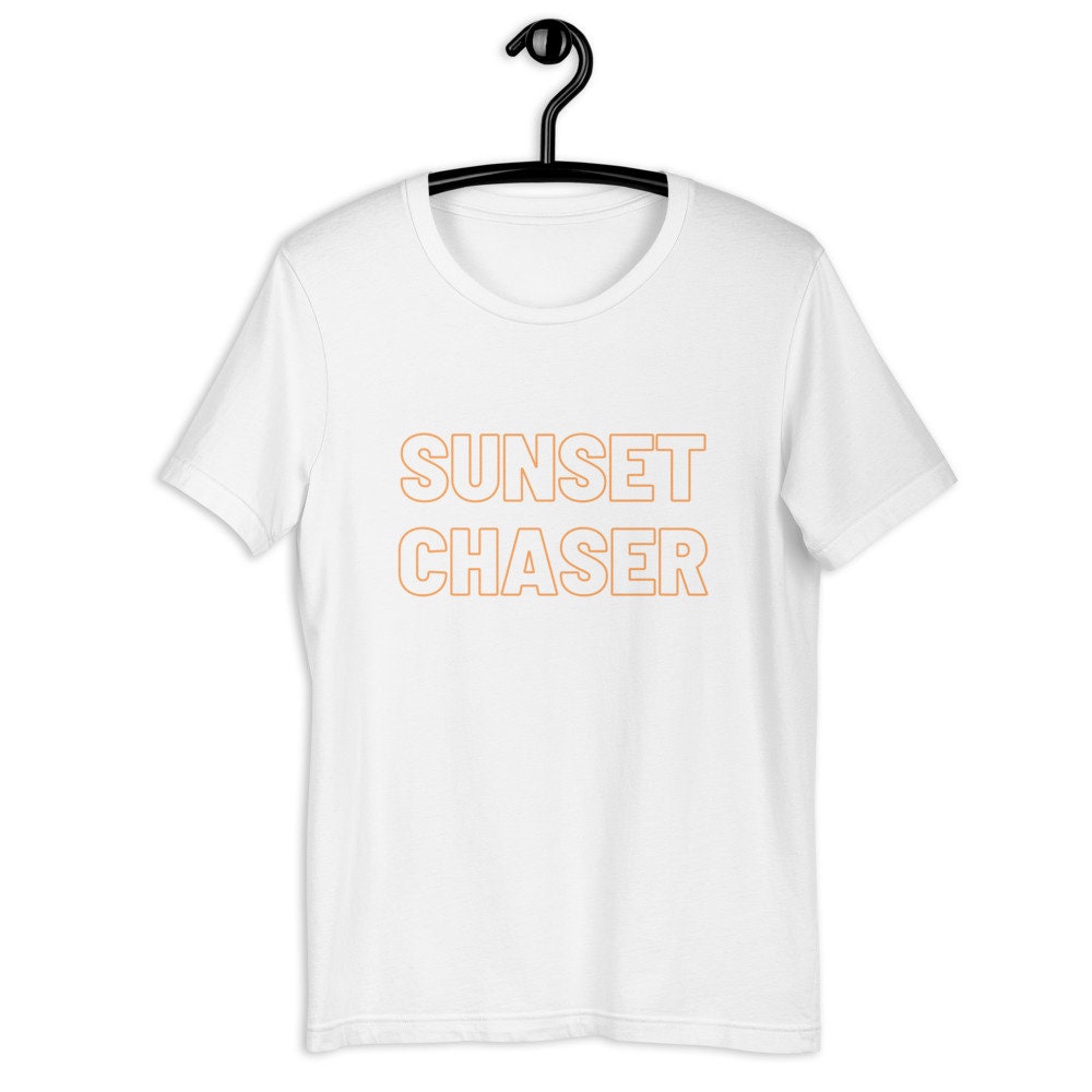 Sunset chaser Short-Sleeve Unisex T-Shirt, summer shirt, sunset shirt, cute shirt