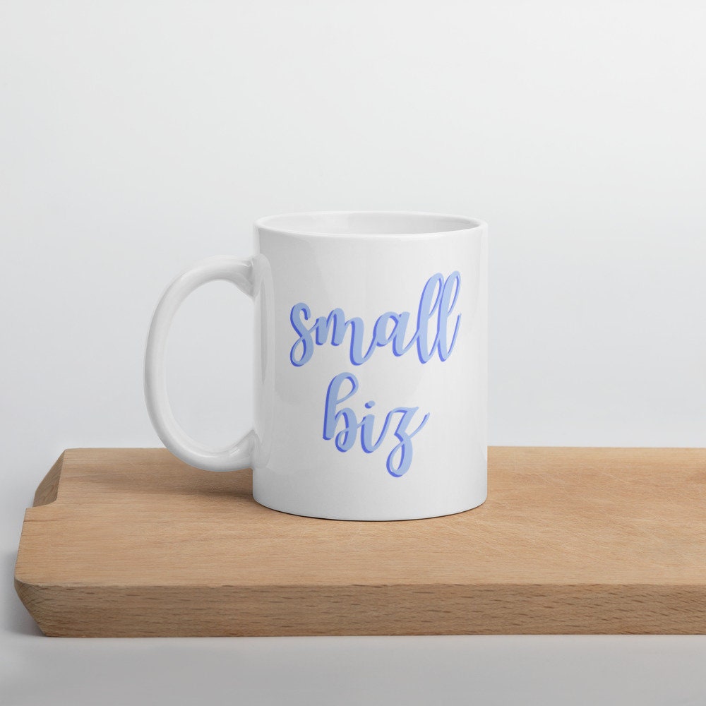 Blue Small Biz mug, small business, boss babe, women owned