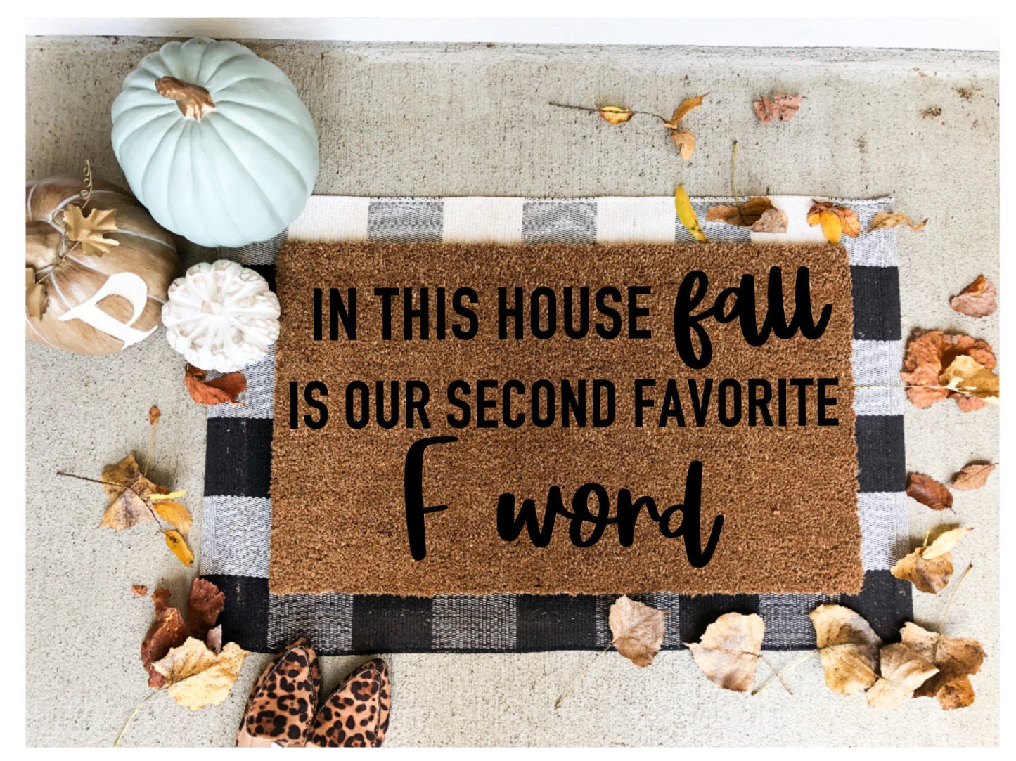 In this house fall is my favorite f word doormat, funny doormat, fall doormat, Halloween doormat, boos and dog treats, cute doormat