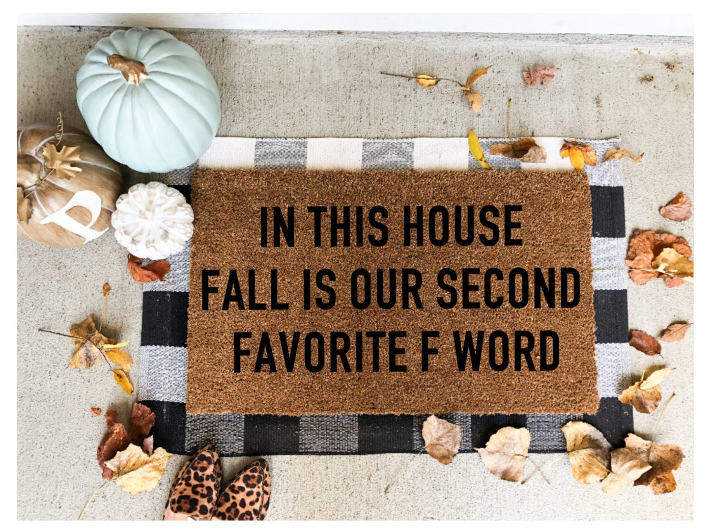 In this house fall is my favorite f word doormat, funny doormat, fall doormat, Halloween doormat, boos and dog treats, cute doormat
