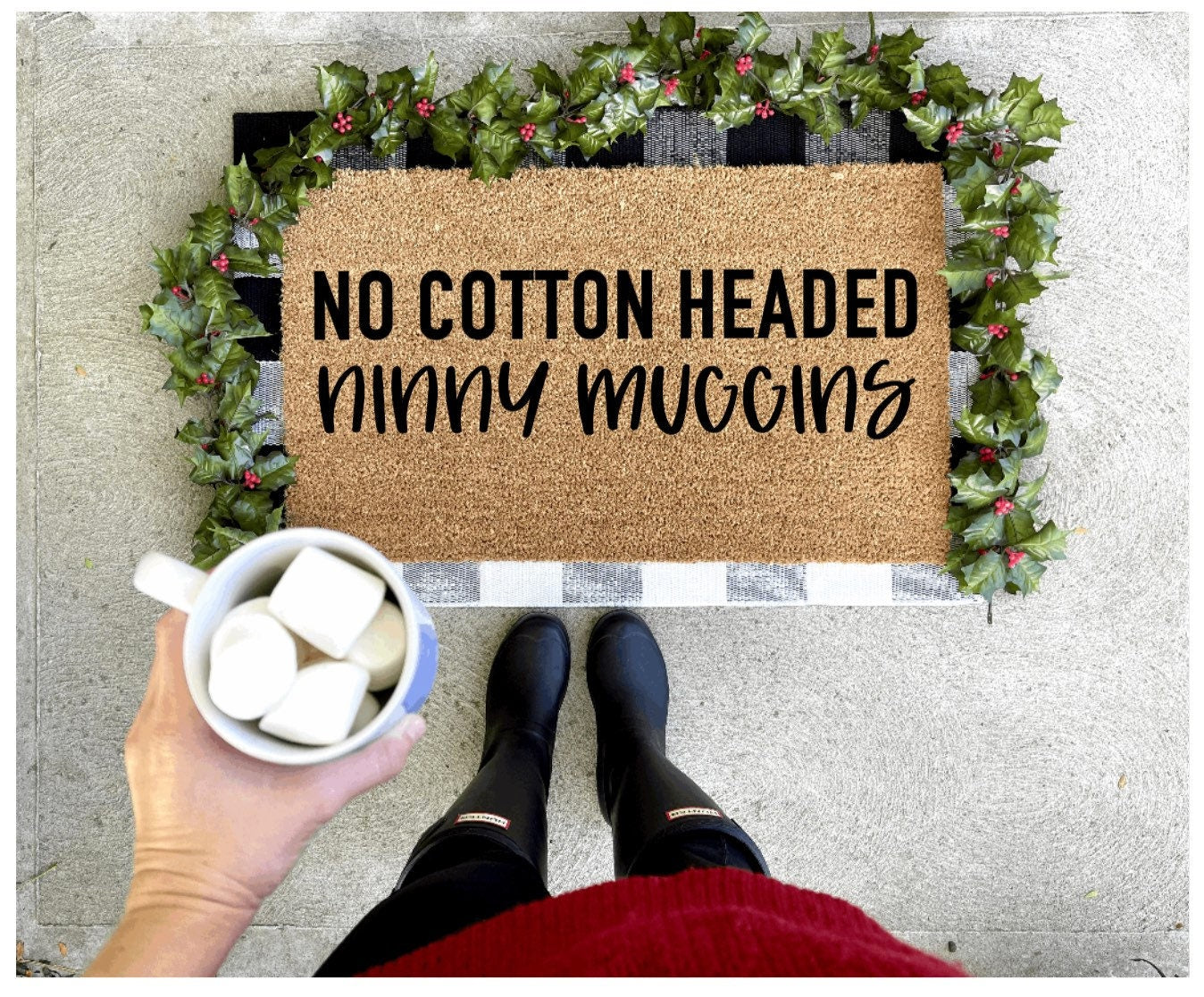 no cotton headed ninny muggins allowed doormat, elf doormat, Christmas doormat