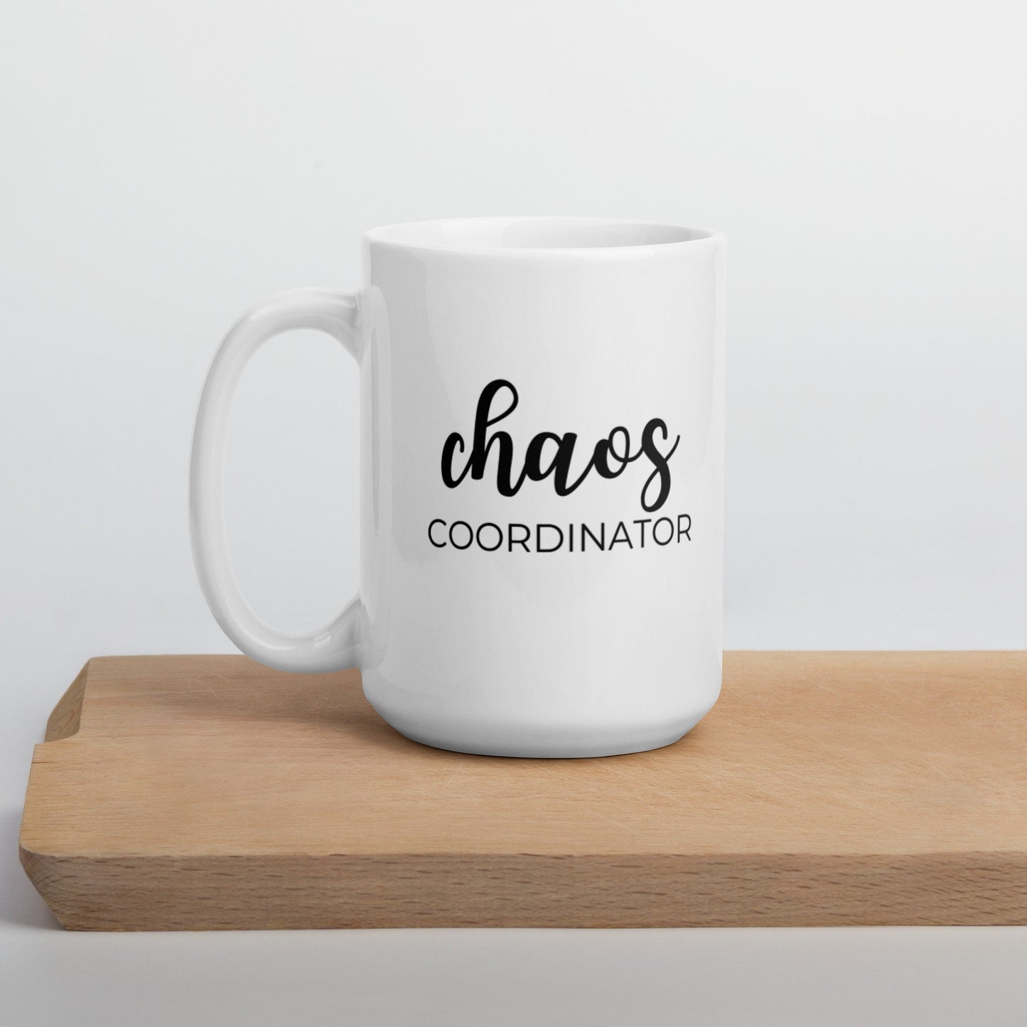 Chaos coordinator, mom mug, funny mug, mothers day gift