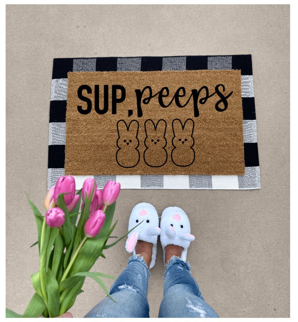 Sup peeps doormat, cute doormat, easter doormat, spring doormat, peeps doormat