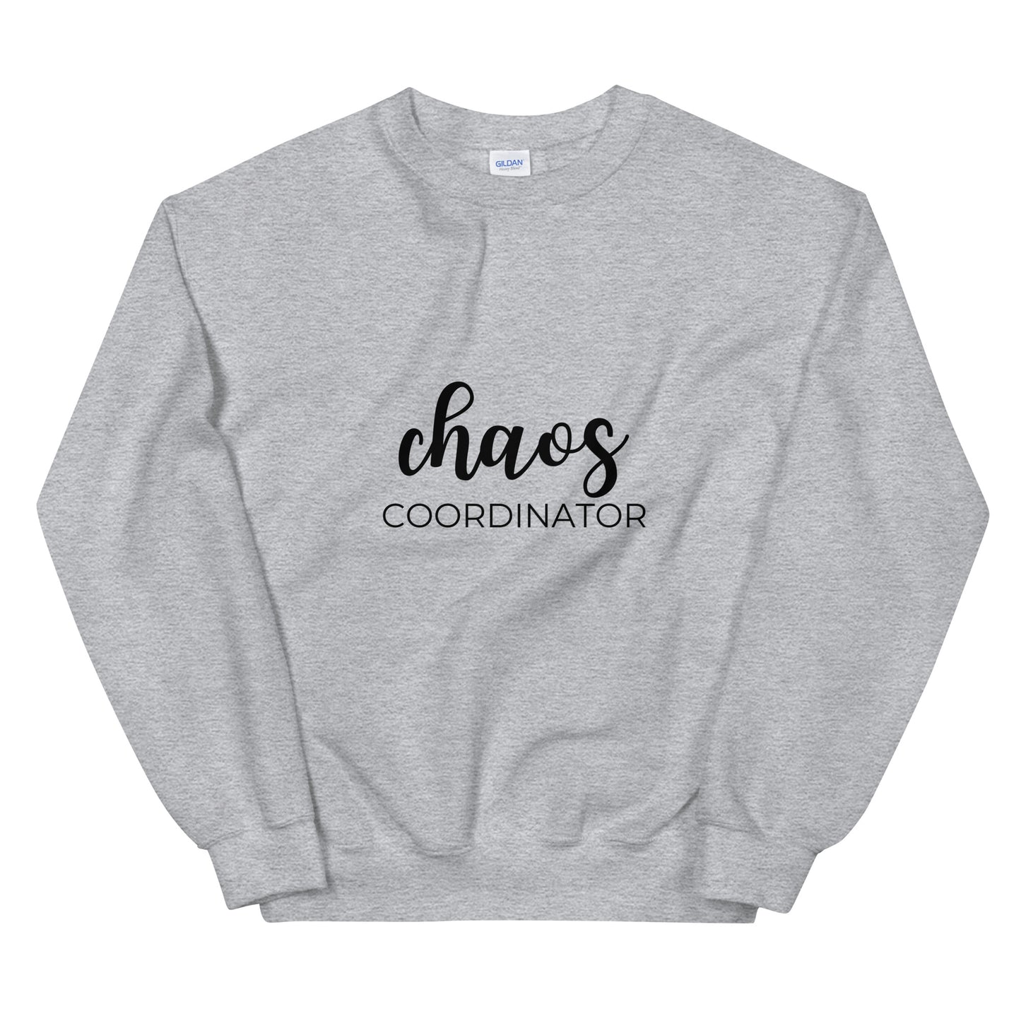 Chaos coordinator Unisex Sweatshirt, funny shirt, cute shirt, mom mode, gift for her, mothers day, fathers day