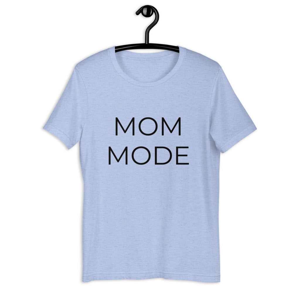 MULTIPLE COLORS AVAILABLE - Mom mode Short-Sleeve Unisex T-Shirt, gift for her, mothers day gift, mom shirt, cool mom