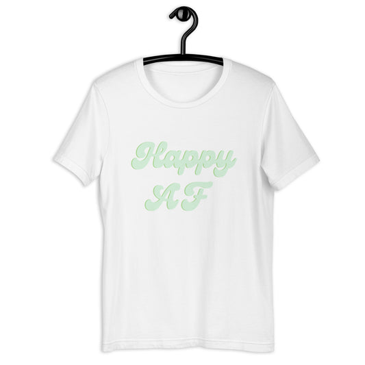 Green Happy AF Short-Sleeve Unisex T-Shirt