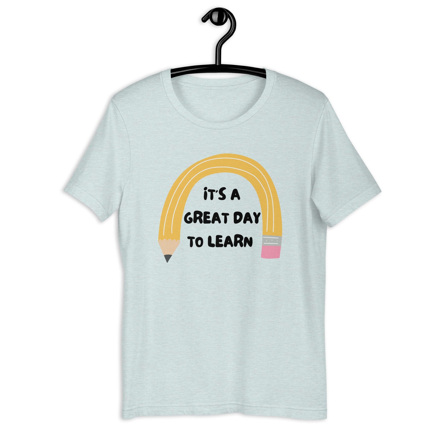 It's a great day to learn teacher t-shirt, teacher appreciation, teacher gift