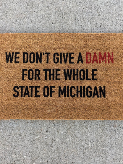 We dont give a damn for the whole state of Michigan doormat, Ohio football