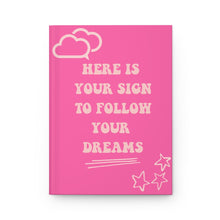 Load image into Gallery viewer, Follow Your Dreams Doodle Hardcover Journal Matte
