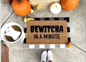 Bewitcha in a minute doormat