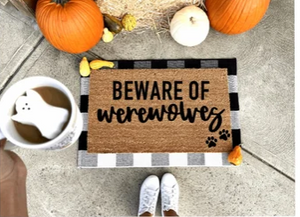 Beware Of Werewolves Halloween Doormat