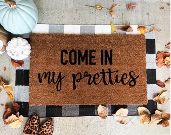 Come In My Pretties Halloween Doormat
