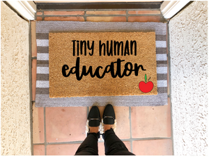 Tiny Human Educator Doormat