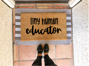 Tiny Human Educator Doormat