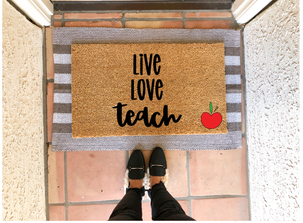 Live Love Teach Doormat