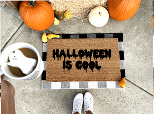 Halloween Is Cool doormat, funny doormat, witch doormat, Halloween doormat, fall doormat