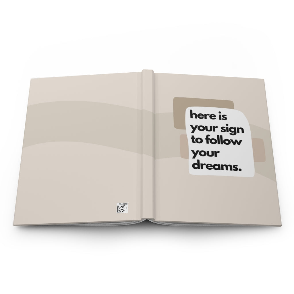 Minimalist Follow Your Dreams Hardcover Journal Matte