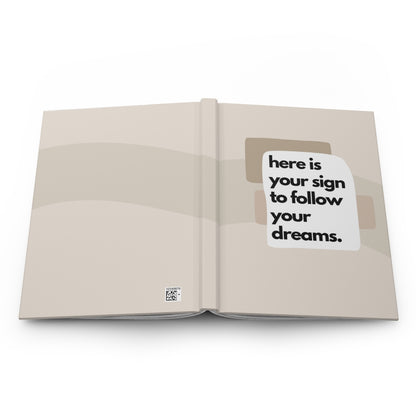 Minimalist Follow Your Dreams Hardcover Journal Matte