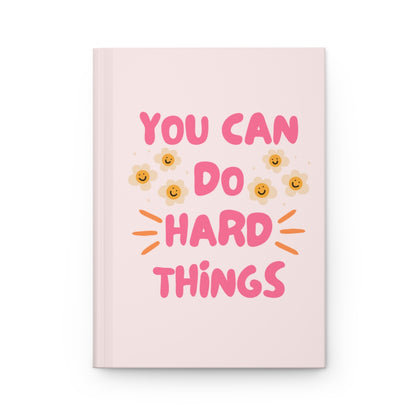 You Can Do Hard Things Pink Boss Babe Hardcover Journal Matte