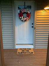 Load image into Gallery viewer, Catch you on the flippity flip - The Office - doormat
