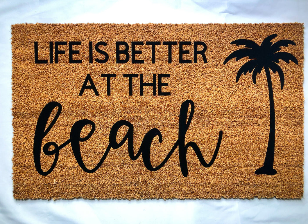 Life is better at the beach/lake/pool door mat