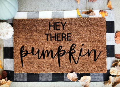 Hey There Pumpkin Doormat | Fall Welcome Mat | Cute Autumn Front Porch Decor | Pumpkin Doormat | Outdoor Fall Door Mat | Rustic Fall Decor