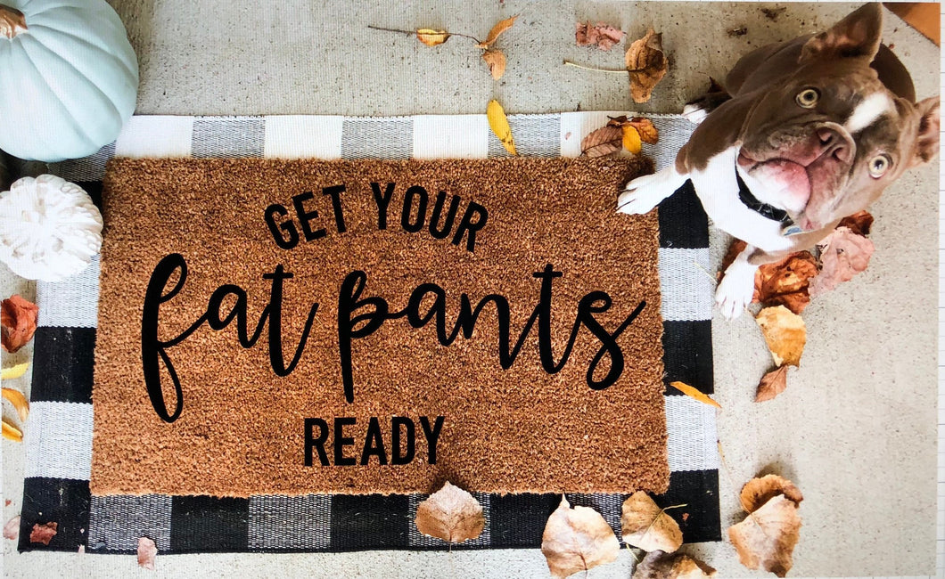 Get your fat pants ready door mat