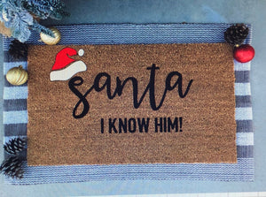 santa i know him doormat