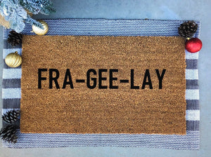 fra gee lay doormat christmas story quote