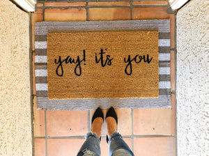 yay! it&#39;s you doormat